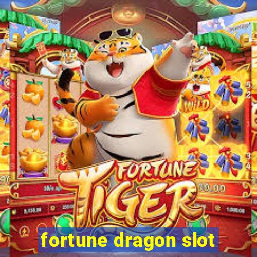 fortune dragon slot