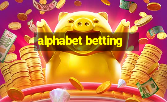 alphabet betting