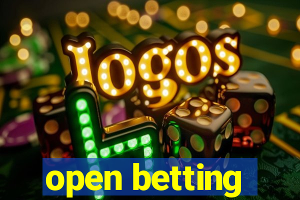 open betting