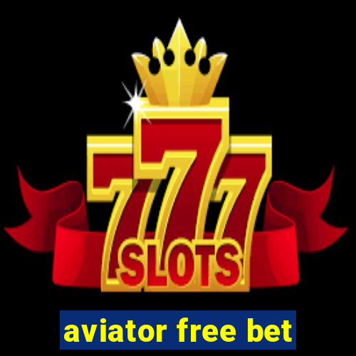 aviator free bet