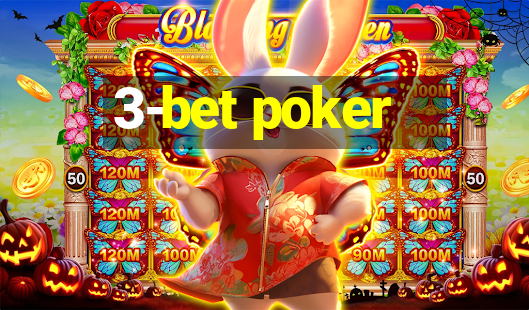 3-bet poker