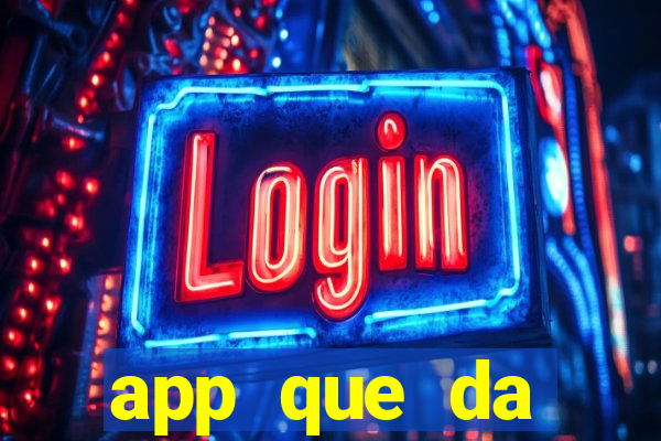 app que da dinheiro de verdade jogando