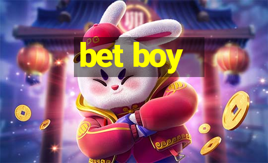 bet boy