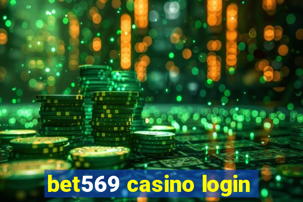 bet569 casino login