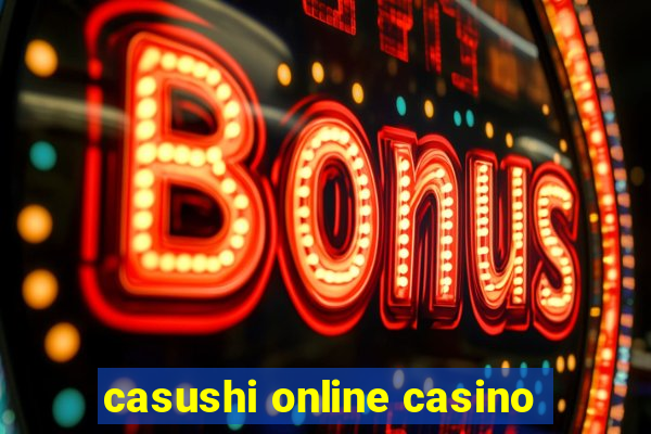 casushi online casino