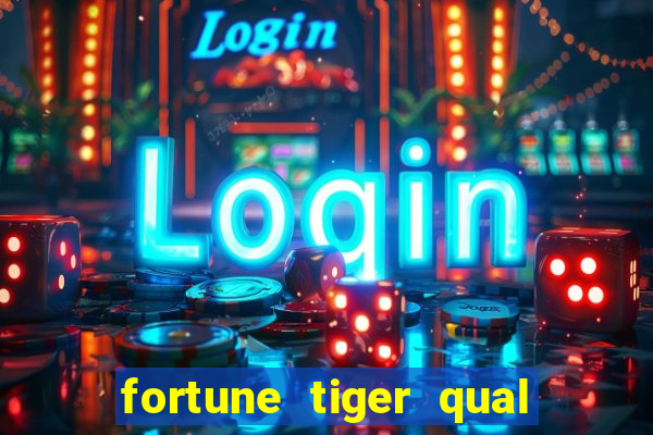 fortune tiger qual melhor horário para jogar