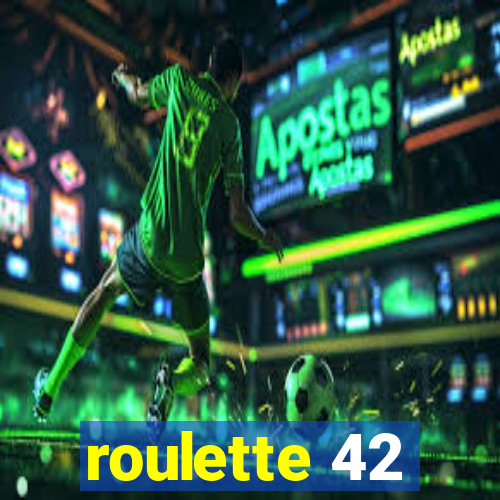 roulette 42