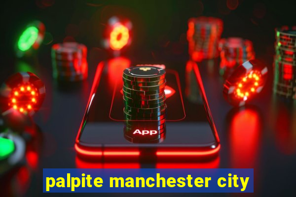 palpite manchester city