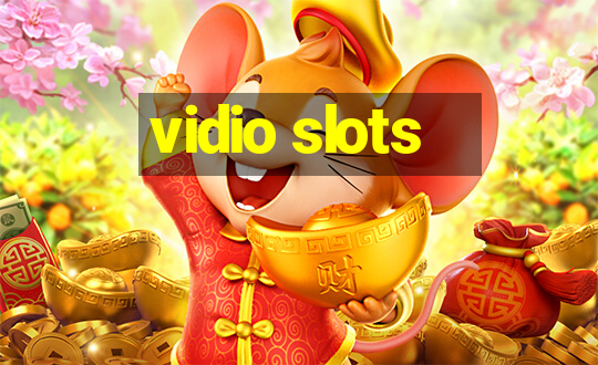 vidio slots