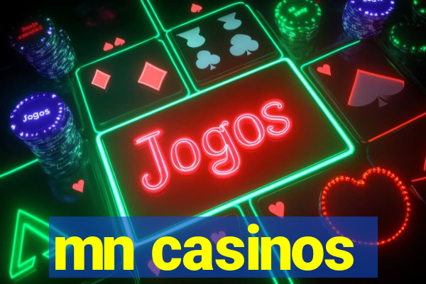 mn casinos