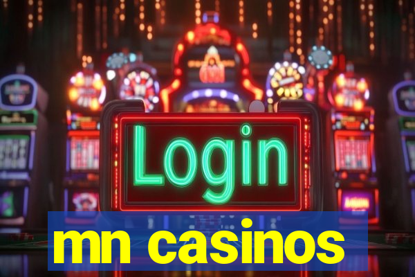 mn casinos