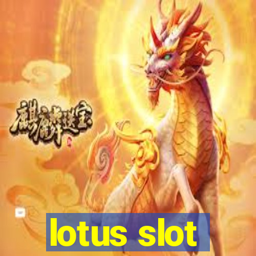 lotus slot