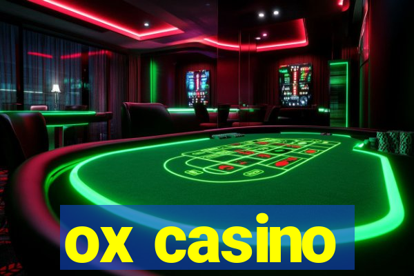 ox casino