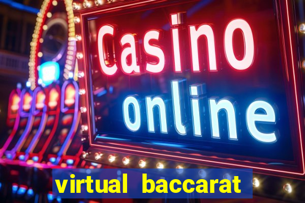 virtual baccarat online casino