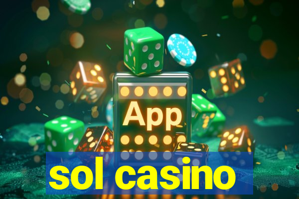 sol casino