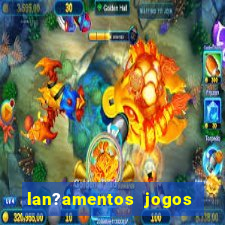 lan?amentos jogos android 2024