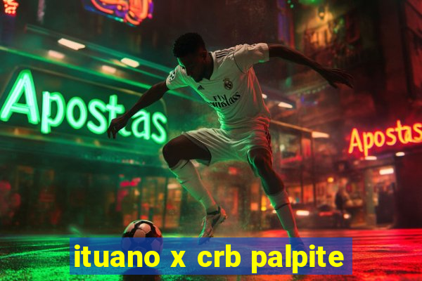 ituano x crb palpite