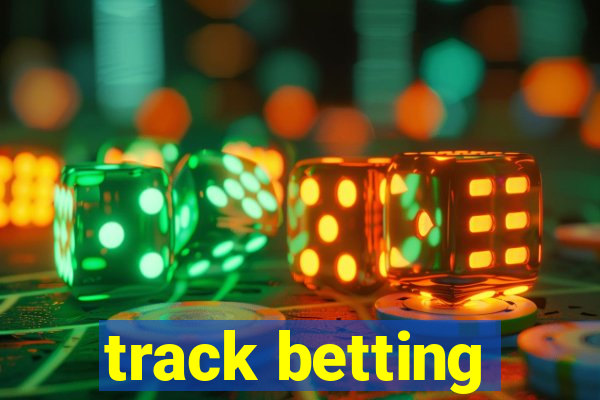 track betting