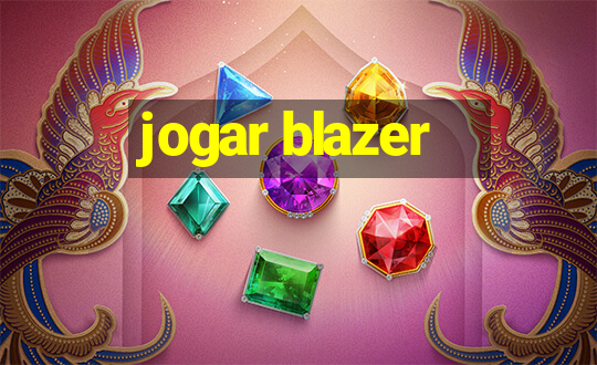 jogar blazer