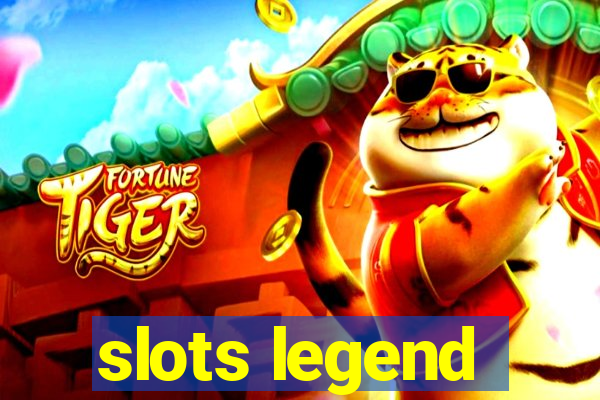 slots legend