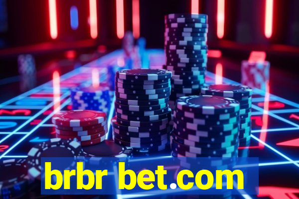 brbr bet.com