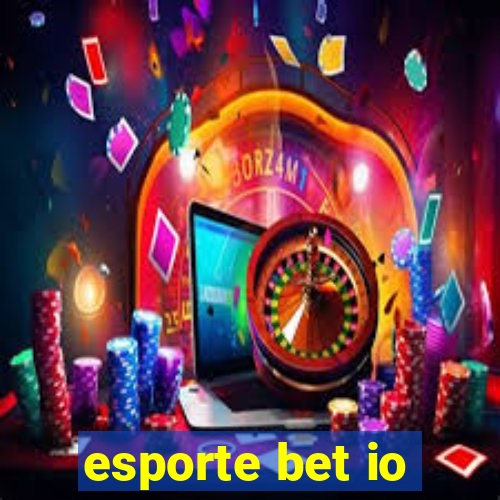 esporte bet io