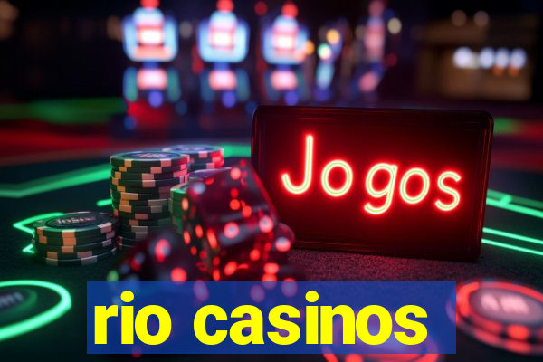 rio casinos