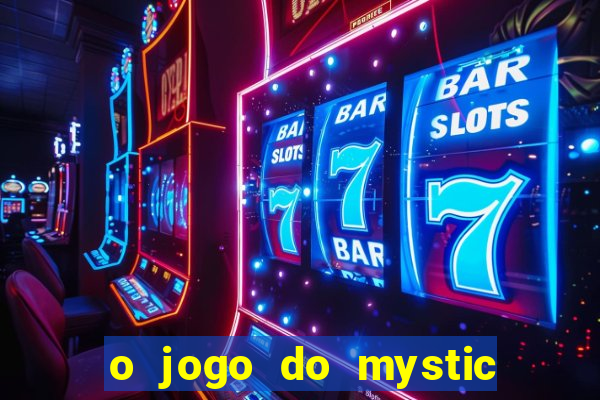 o jogo do mystic bingo paga mesmo