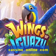 cassino online com bonus de cadastro