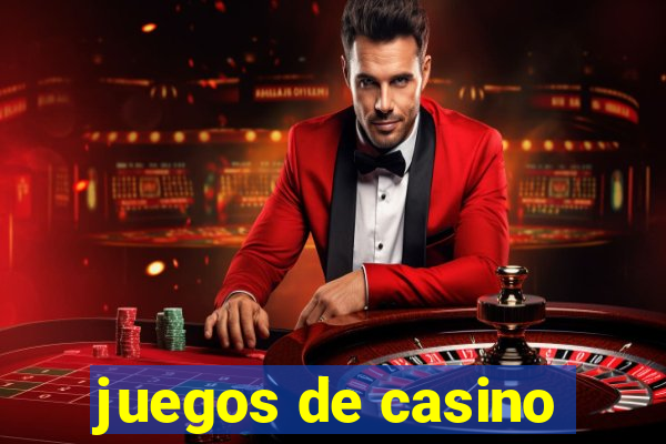 juegos de casino