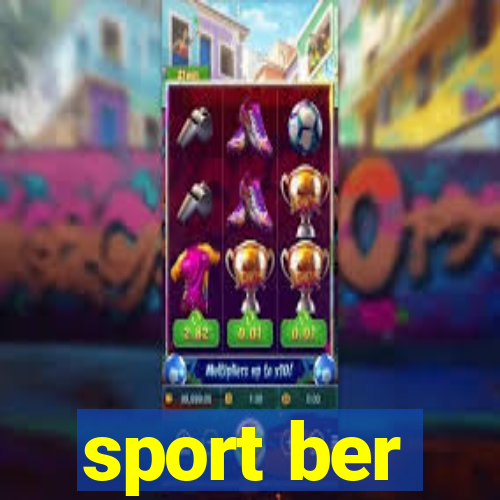 sport ber