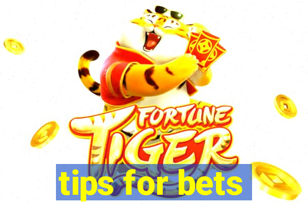 tips for bets