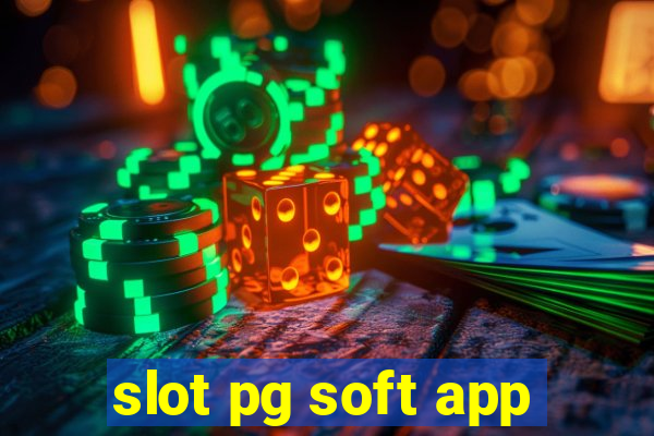 slot pg soft app