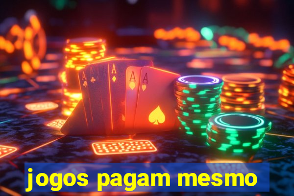 jogos pagam mesmo