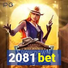 2081 bet