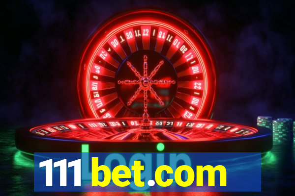 111 bet.com