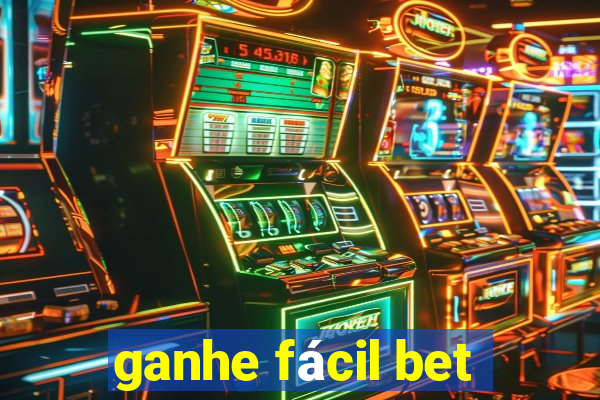 ganhe fácil bet