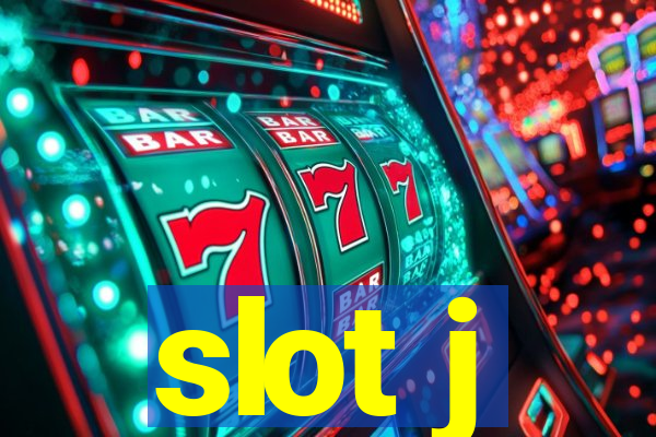 slot j