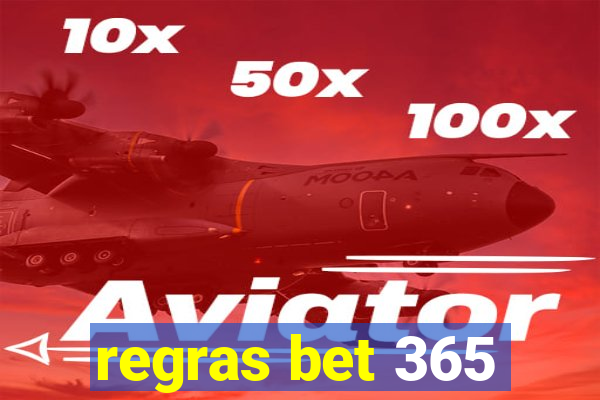 regras bet 365