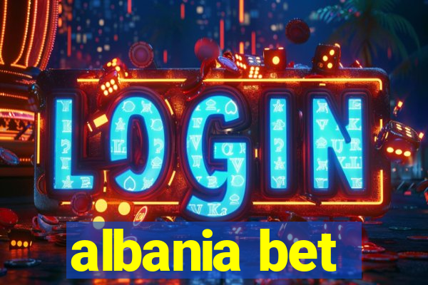 albania bet