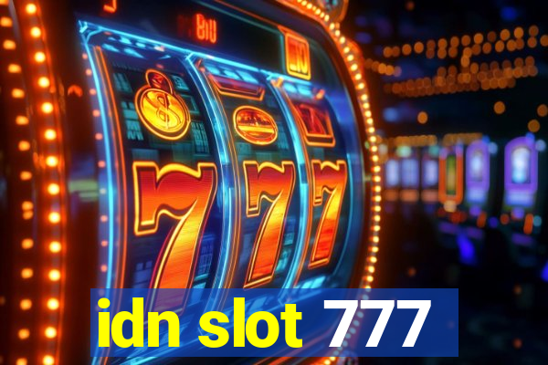 idn slot 777