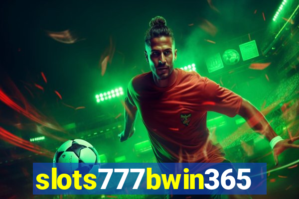 slots777bwin365