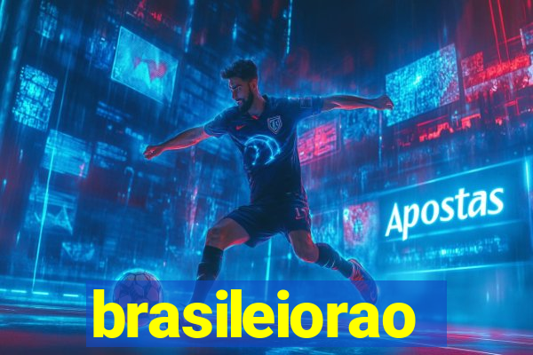 brasileiorao