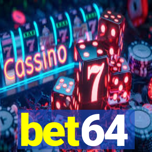 bet64