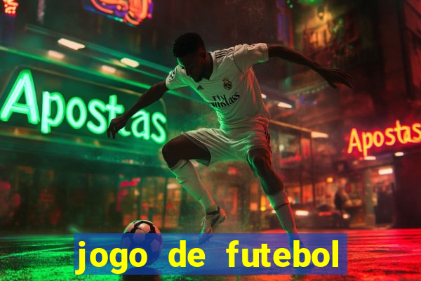 jogo de futebol que joga online