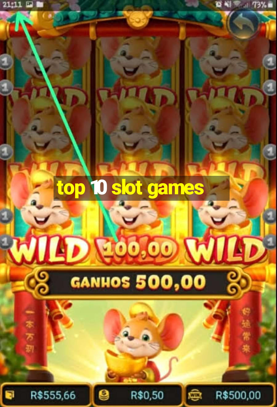 top 10 slot games