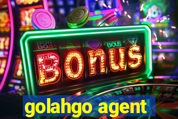 golahgo agent