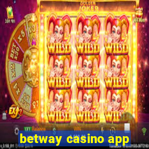 betway casino app