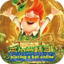 placing a bet online