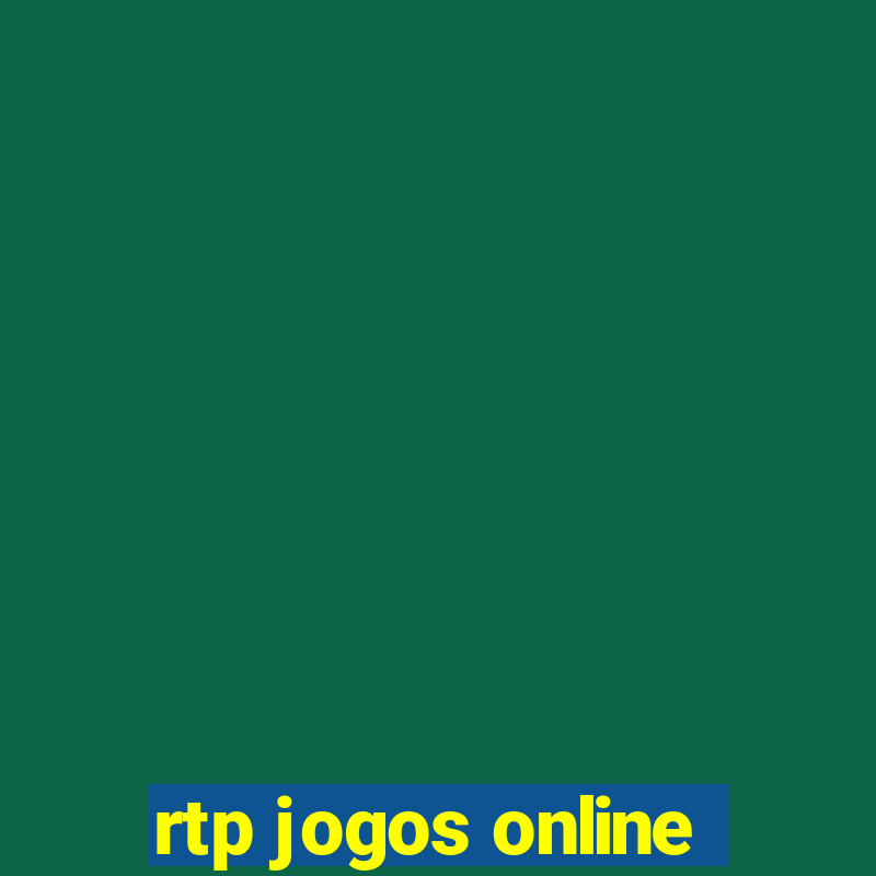 rtp jogos online